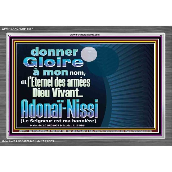 donner Gloire à mon nom, dit l'Eternel des armées Dieu Vivant..Adonaï-Nissi Verset biblique encadré en acrylique (GWFREANCHOR11417) 