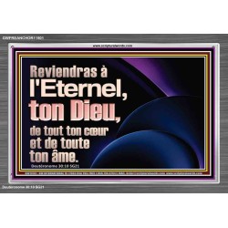 Reviendras à l'Eternel, ton Dieu, de tout ton c&oelig;ur et de toute ton âme. Cadre acrylique Verset biblique en ligne (GWFREANCHOR11501) "33X25"