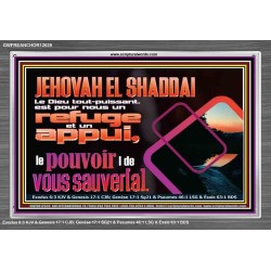 JEHOVAH  EL SHADDAI..Le Dieu tout-puissant le pouvoir |de vous sauver[a]. Art mural avec grand cadre en acrylique et écritures (GWFREANCHOR12639) "33X25"