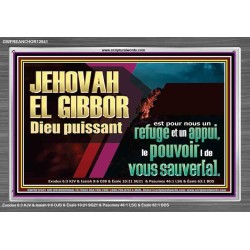 JEHOVAH EL GIBBOR Dieu puissant le pouvoir |de vous sauver[a]. Tableau d'art mural inspirant ultime (GWFREANCHOR12641) "33X25"