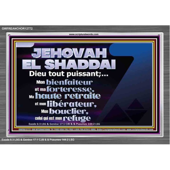 JEHOVAH  EL SHADDAI Dieu tout puissant;...Mon bienfaiteur et mon libérateur. Chambre d'enfants (GWFREANCHOR12772) 