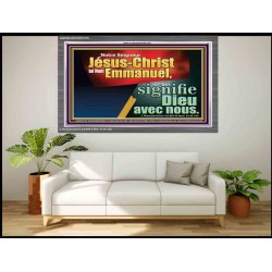 Notre Seigneur Jésus-Christ lui Nom Emmanuel, ce qui signifie Dieu avec nous. Cadre acrylique Power Bible unique (GWFREANCHOR12776) 