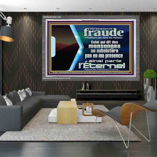Celui qui se livre à la fraude n'habitera pas dans ma maison; Cadre acrylique chrétien juste vivant (GWFREANCHOR11308) 