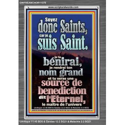 Soyez donc Saints, car je suis Saint. Photo de l'église (GWFREANCHOR11378) "25X33"