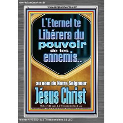 L'Eternel te Libérera du pouvoir de tes ennemis Cadre acrylique avec versets bibliques pour la maison en ligne (GWFREANCHOR11454) "25X33"