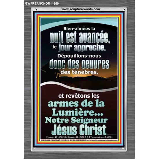 armes de lumière...Notre Seigneur Jésus Christ. Versets bibliques imprimables sur cadre acrylique (GWFREANCHOR11600) 