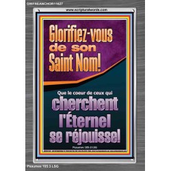 Glorifiez-vous de son Saint Nom! Cadre acrylique puissance éternelle (GWFREANCHOR11627) 