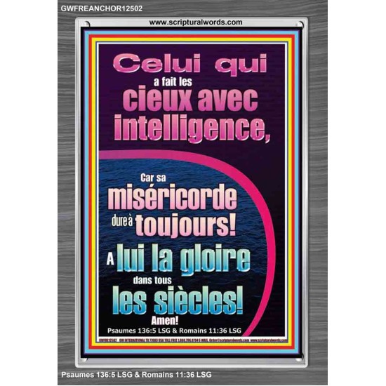 Celui qui a fait les cieux avec intelligence, Cadre acrylique d'art des Écritures (GWFREANCHOR12502) 