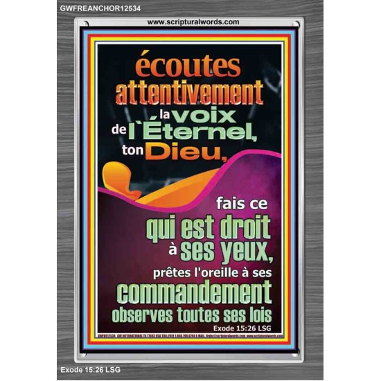 écoutes attentivement la voix de l'Éternel, ton Dieu, Versets bibliques en cadre acrylique en ligne (GWFREANCHOR12534) 