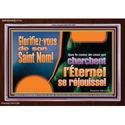 Glorifiez-vous de son Saint Nom! Cadre acrylique puissance ultime (GWFREARISE11714) 