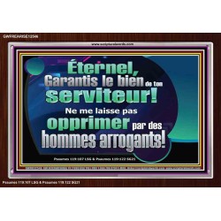 Éternel, Garantis le bien de ton serviteur! Cadre acrylique Art des versets bibliques (GWFREARISE12546) 