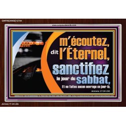 sanctifiez le jour du sabbat, Cadre acrylique d'église (GWFREARISE12744) 