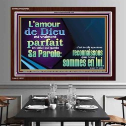 L'amour de Dieu est vraiment parfait en celui qui garde Sa Parole. Art mural avec grand cadre en acrylique et écritures (GWFREARISE11733) "33X25"