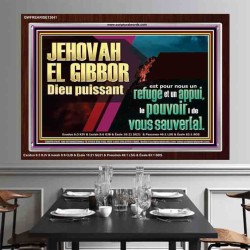 JEHOVAH EL GIBBOR Dieu puissant le pouvoir |de vous sauver[a]. Tableau d'art mural inspirant ultime (GWFREARISE12641) "33X25"