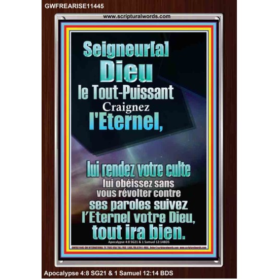 suivez l'Eternel votre Dieu, tout ira bien.  Cadre acrylique puissance ultime (GWFREARISE11445) 