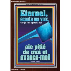 Eternel, aie pitié de moi et exauce-moi!  Verset biblique en cadre acrylique (GWFREARISE11582) 