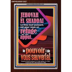 JEHOVAH  EL SHADDAI..Le Dieu tout-puissant Image biblique unique (GWFREARISE12527) "25X33"