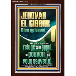 JEHOVAH EL GIBBOR Dieu puissant Impressions sur cadre en acrylique (GWFREARISE12532) "25X33"