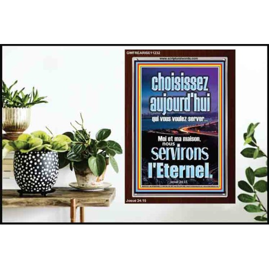 choisissez aujourd'hui qui vous voulez server Cadre acrylique décor scripturaire (GWFREARISE11232) 