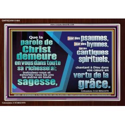 exhortez-vous les uns les autres en toute sagesse, psaumes, hymnes, cantiques spirituels, chantant à Dieu Cadre acrylique puissance éternelle (GWFREARK11404) 