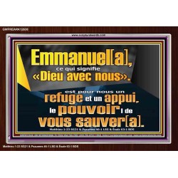Emmanuel[a], ce qui signifie «Dieu avec nous». le pouvoir |de vous sauver[a]. Art mural avec grand cadre en acrylique et écritures (GWFREARK12638) "33X25"