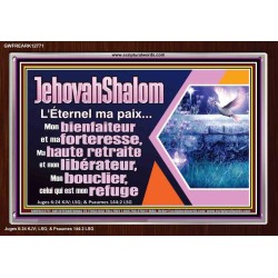 JehovahShalom L'Éternel ma paix...Mon bienfaiteur et mon libérateur. Cadre acrylique d'église (GWFREARK12771) 