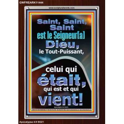 Saint, Saint, Saint est le Seigneur[a] Dieu, le Tout-Puissant, Cadre acrylique Power Bible unique (GWFREARK11444) 