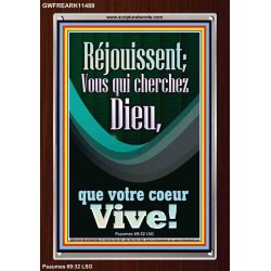 Réjouissent; Vous qui cherchez Dieu, Cadre en acrylique pour grands accents muraux (GWFREARK11489) 