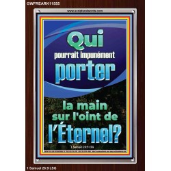 Qui pourrait impunément porter la main sur l'oint de l'Éternel. Art scriptural de cadre acrylique personnalisé (GWFREARK11555) 