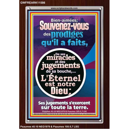 Souvenez-vous des prodiges qu'il a faits, De ses miracles et des jugements de sa bouche, Art du cadre acrylique versets bibliques (GWFREARK11586) 