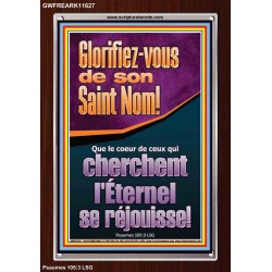 Glorifiez-vous de son Saint Nom! Cadre acrylique puissance éternelle (GWFREARK11627) 
