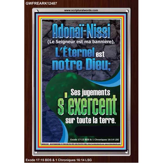 Adonaï-Nissi (Le Seigneur est ma bannière), L'Éternel est notre Dieu; Art mural chrétien Art mural (GWFREARK12487) 