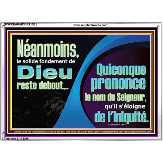 Quiconque prononce le nom du Seigneur, qu'il s'éloigne de l'iniquité. Cadre acrylique pour mur intérieur (GWFREARMOUR11561) 