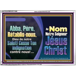 Abba, Père, Rétablis-nous, Dieu de notre Salut! Cadre acrylique Power Bible unique (GWFREARMOUR11686) "18X12"