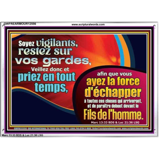 Veillez donc et priez en tout temps. Cadre Acrylique Décor Sciptural (GWFREARMOUR12556) 