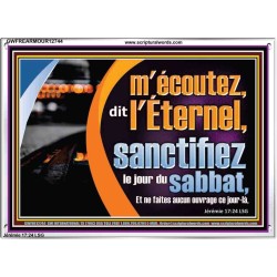 sanctifiez le jour du sabbat, Cadre acrylique d'église (GWFREARMOUR12744) "18X12"