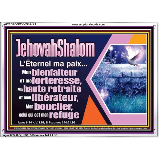 JehovahShalom L'Éternel ma paix...Mon bienfaiteur et mon libérateur. Cadre acrylique d'église (GWFREARMOUR12771) 