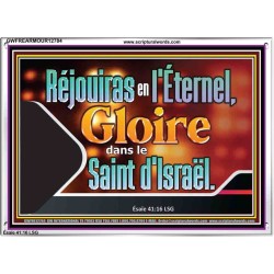 Réjouiras en l'Éternel, Gloire dans le Saint d'Israël. Cadre acrylique scriptural unique (GWFREARMOUR12784) 