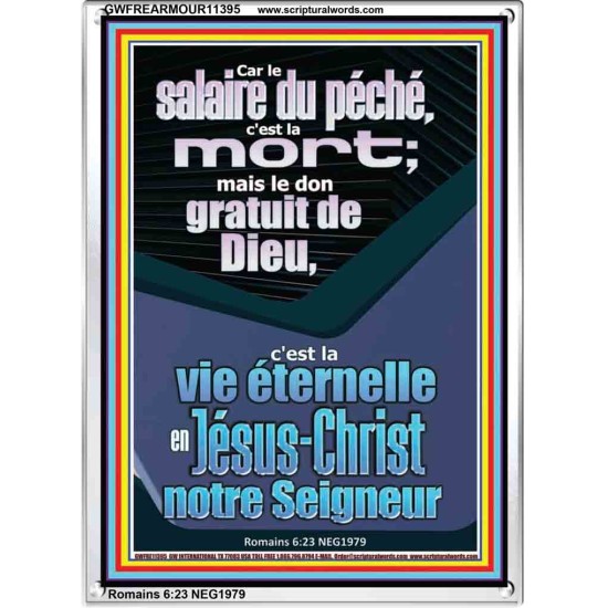 gratuit de Dieu, c'est la vie éternelle en Jésus-Christ Cadre acrylique puissance éternelle (GWFREARMOUR11395) 