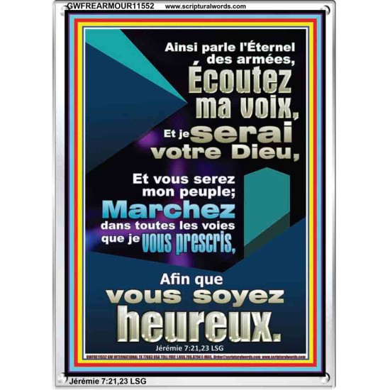 Écoutez ma voix, Et je serai votre Dieu, Et vous serez mon peuple; Verset biblique de cadre acrylique personnalisé (GWFREARMOUR11552) 