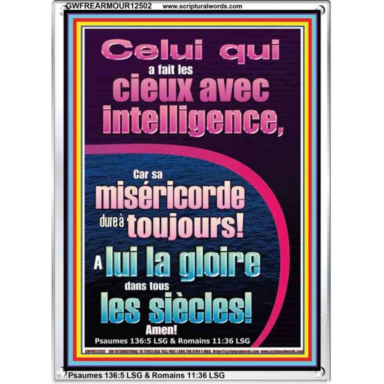 Celui qui a fait les cieux avec intelligence, Cadre acrylique d'art des Écritures (GWFREARMOUR12502) 