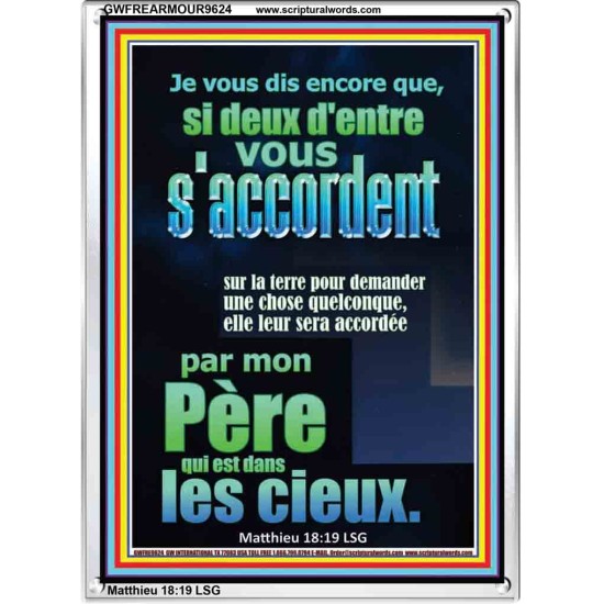 si deux d'entre vous s'accordent sur la terre pour demander une chose quelconque,  Cadre acrylique chrétien juste vivant (GWFREARMOUR9624) 