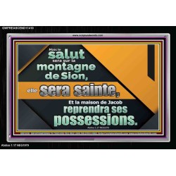 sur le mont Sion sera la délivrance Cadre acrylique Power Bible unique (GWFREASCEND11410) 