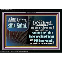 Soyez donc Saints, car je suis Saint.  Cadre acrylique d'église (GWFREASCEND11414) 