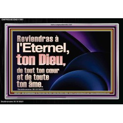 Reviendras à l'Eternel, ton Dieu, de tout ton cœur et de toute ton âme. Cadre acrylique Verset biblique en ligne (GWFREASCEND11501) 