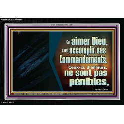 Car aimer Dieu, c'est accomplir ses Commandements. Cadre acrylique d'église (GWFREASCEND11681) 