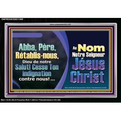 Abba, Père, Rétablis-nous, Dieu de notre Salut! Cadre acrylique Power Bible unique (GWFREASCEND11686) "33X25"