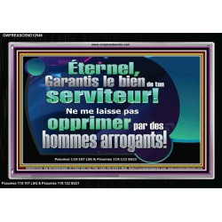 Éternel, Garantis le bien de ton serviteur! Cadre acrylique Art des versets bibliques (GWFREASCEND12546) 