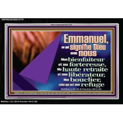 Emmanuel, ce qui signifie Dieu avec nous....Mon bienfaiteur et mon libérateur. Cadre acrylique scriptural unique (GWFREASCEND12775) "33X25"