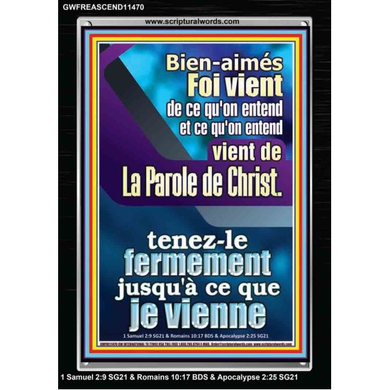 Foi vient de ce qu'on entend, et ce qu'on entend vient de La Parole de Christ Art mural des Écritures (GWFREASCEND11470) 